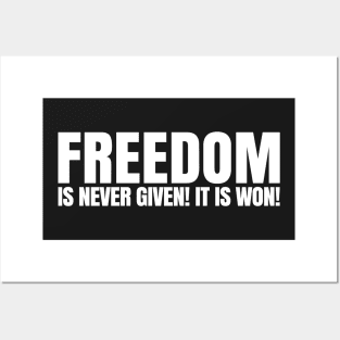 Freedom Is Never Given. It's Won | African American | Afrocentric Posters and Art